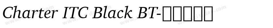 Charter ITC Black BT字体转换